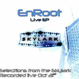 EnRoot - Selections From The Skylark - Live EP download flac mp3