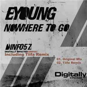 Eyoung - Nowhere To Go download flac mp3