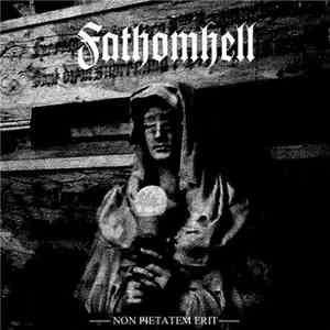 Fathomhell - Non Pietatem Erit download flac mp3
