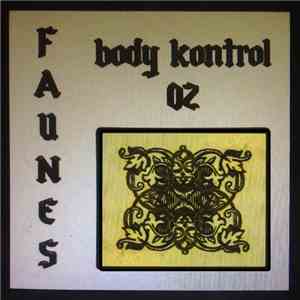 Faunes - Body Kontrol 02 download flac mp3