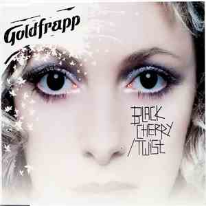 Goldfrapp - Black Cherry / Twist download flac mp3