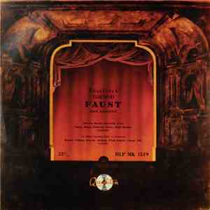 Gounod - Mátyás Mária, Szecsődy Irén, Fodor János, Udvardy Tibor, Svéd Sándor, Az Állami Operaház Ének- És Zenekarát - Részletek Gounod: Faust Című Operájából download flac mp3