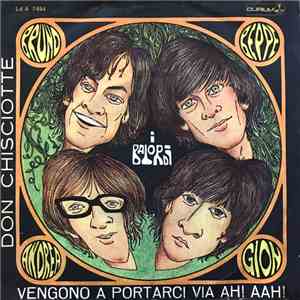 I Balordi - Don Chisciotte / Vengono A Portarci Via Ah! Aah! download flac mp3