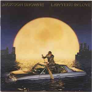 Jackson Browne - Lawyers In Love download flac mp3
