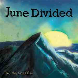 June Divided - The Other Side Of You download flac mp3
