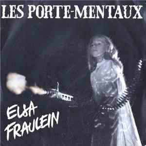 Les Porte-Mentaux - Elsa Fraulein download flac mp3