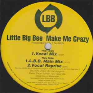 Little Big Bee - Make Me Crazy download flac mp3