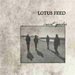 Lotus Feed - Secret Garden flac mp3 download