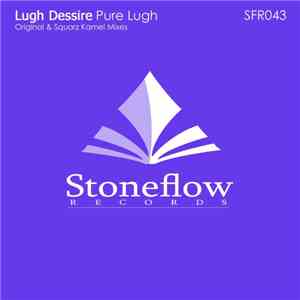Lugh Dessire - Pure Lugh download flac mp3