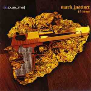 Mark Instinct - 15 Karat download flac mp3
