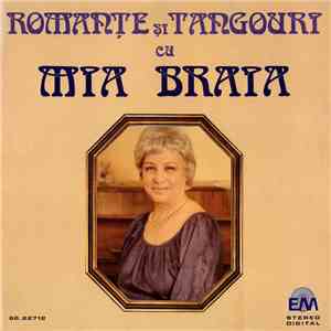 Mia Braia - Romanțe Și Tangouri download flac mp3