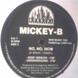 Mickey B - No, No, Now download flac mp3