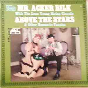 Mr. Acker Bilk Accompanied By The Leon Young String Chorale - Above The Stars & Other Romantic Fancies download flac mp3