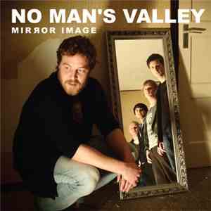 No Man's Valley  - Mirror Image download flac mp3
