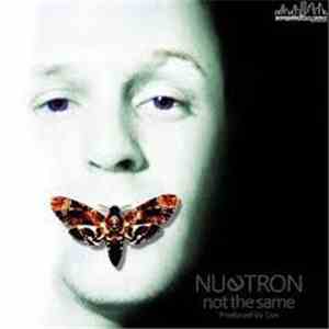 Nu3Tron - Not The Same download flac mp3