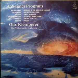 Otto Klemperer, The Philharmonia Orchestra - A Wagner Program download flac mp3