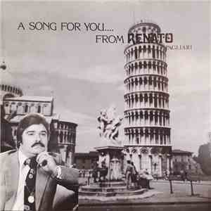 Renato Pagliari - A Song For You download flac mp3