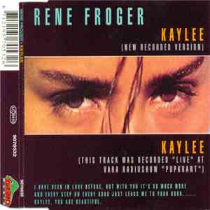 Rene Froger - Kaylee download flac mp3