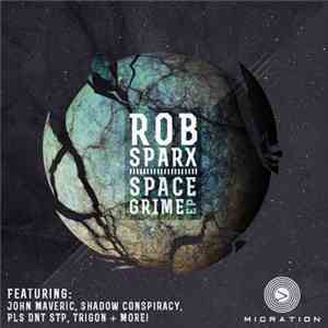 Rob Sparx - Space Grime EP download flac mp3