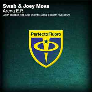 Swab & Joey Mova - Arena E.P. download flac mp3