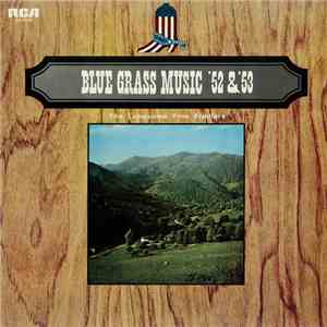 The Lonesome Pine Fiddlers - Blue Grass Music '52 & '53 download flac mp3