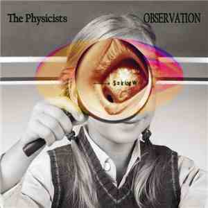 The Physicists  - Observation download flac mp3