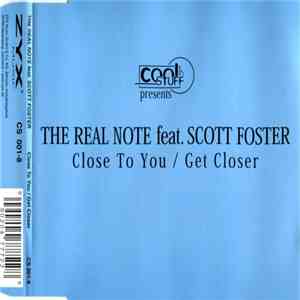 The Real Note feat. Scott Foster - Close To You / Get Closer download flac mp3