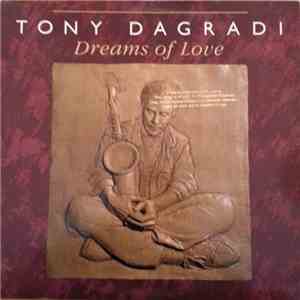 Tony Dagradi - Dreams Of Love download flac mp3