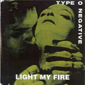 Type O Negative - Light My Fire download flac mp3