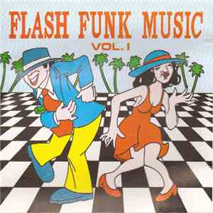 Various - Flash Funk Music Vol. 01 download flac mp3