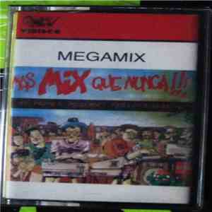 Various - Megamix Mas Mix Que Nunca!!! download flac mp3