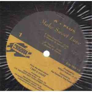A+ Plus - Make Sweet Love download flac mp3