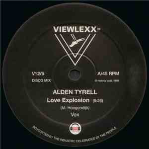Alden Tyrell - Love Explosion download flac mp3