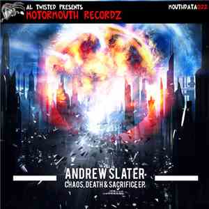Andrew Slater  - Chaos, Death & Sacrifice EP download flac mp3