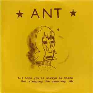 Ant  - I Hope You'll Always Be There / Not Sleeping The Same Way download flac mp3