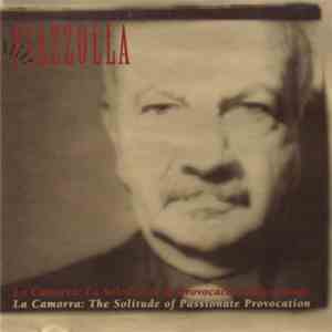 Astor Piazzolla - La Camorra: La Soledad De La Provocación Apasionada download flac mp3