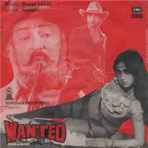 Bappi Lahiri, Anjaan - Wanted Dead Or Alive download flac mp3