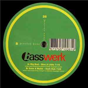 Big Bud / Subz & Matik - Give A Little / Dark Dub download flac mp3