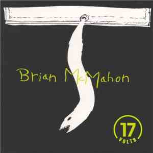 Brian McMahon - 17 Volts flac mp3 download