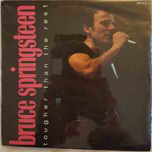 Bruce Springsteen - Tougher Than The Rest download flac mp3