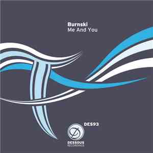 Burnski - Me And You download flac mp3