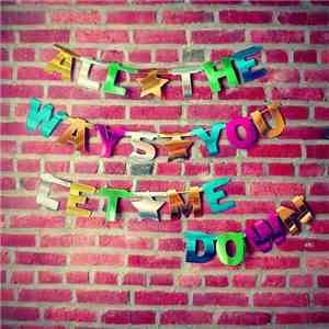 Candy Hearts - All The Ways You Let Me Down download flac mp3
