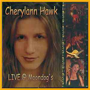 Cherylann Hawk - Live @ Moondog's download flac mp3