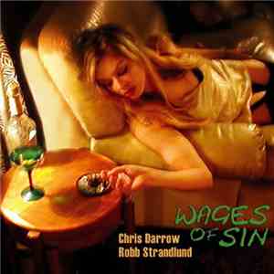 Chris Darrow & Robb Strandlund - Wages Of Sin download flac mp3