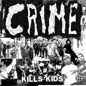 Crime  - Kills Kids download flac mp3