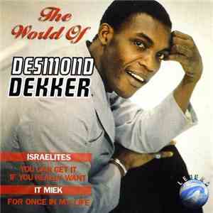 Desmond Dekker - The World Of Desmond Dekker download flac mp3