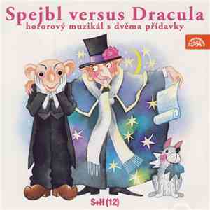 Divadlo S+H - Spejbl Versus Dracula download flac mp3