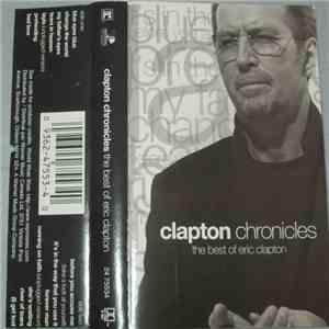 Eric Clapton - Clapton Chronicles - The Best Of Eric Clapton download flac mp3