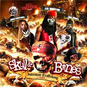 Evil Empire  Presents Juelz Santana, Lil Wayne, Jim Jones  - Skull & Bones download flac mp3