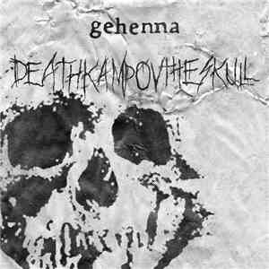 Gehenna  - Deathkamp Ov The Skull download flac mp3